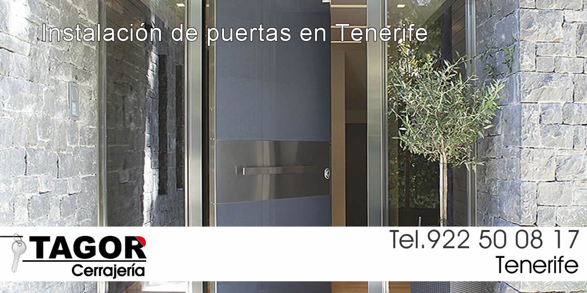 Instalación de puertas blindadas y acorazadas en Tenerife Instalación de puertas blindadas y acorazadas en Tenerife
